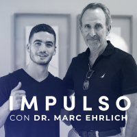 E114 Mi relación con los demás: Dr. Marc I. Ehrlich