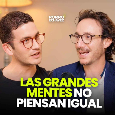 Rorro Echávez Podcast