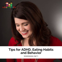Tips for ADHD, Eating Habits and Behavior