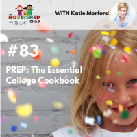 TNC 083: PREP: The Essential College Cookbook with Katie Morford