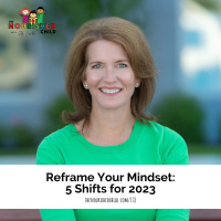 Reframe Your Mindset: 5 Shifts for 2023