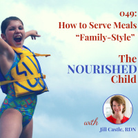 TNC 049: How To Serve Meals “Family-Style” [ Why You Should!]