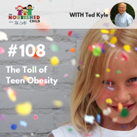 TNC 108: The Toll of Teen Obesity