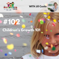 TNC 102: Childrens Growth 101