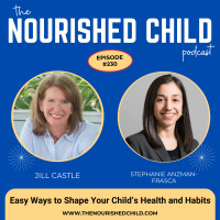 Easy Ways to Shape Your Child’s Health and Habits