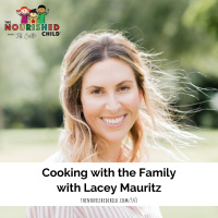 Cooking with the Family with Lacey Mauritz