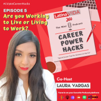 Ep. 05 - Are You Working to Live or LIVING to Work?