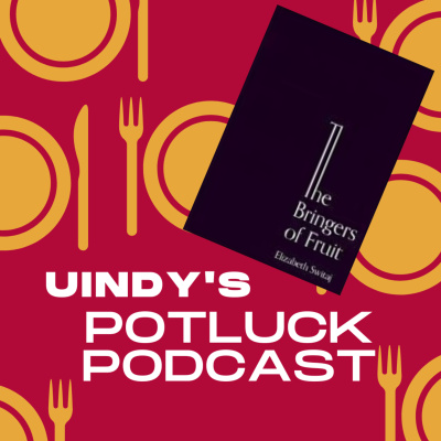 Uindys Potluck Podcast