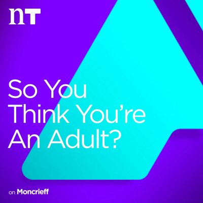 So You Think Youre An Adult
