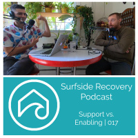 Support vs. Enabling