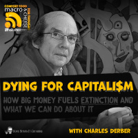 Dying for Capitalism with Charles Derber