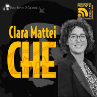 Ep 313 - CHE with Clara Mattei