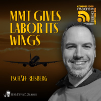MMT Gives Labor Its Wings with Tschaff Reisberg