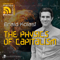 Ep 323 - The Physics of Capitalism with Erald Kolasi