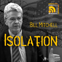 Ep 327 - Isolation with Bill Mitchell