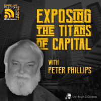 Exposing the Titans of Capital with Peter Phillips
