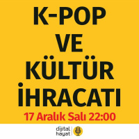 K-Pop ve Kültür İhracatı | Bölüm62