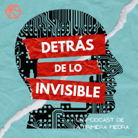 Detrás de lo invisible: Ep. 5 - Una falla en el sistema