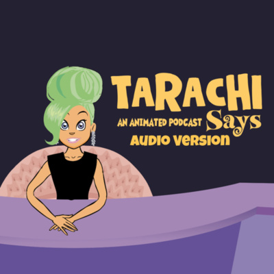 Tarachi Says Audio