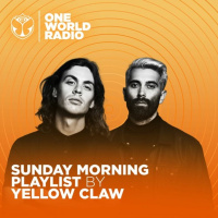 Yellow Claw - Sunday Morning Playlist