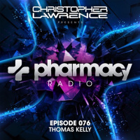 Pharmacy Radio 076 w/ guest Thomas Kelly