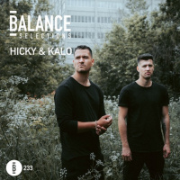 Balance Selections 233: Hicky amp Kalo