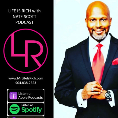 Life Is Rich With Nate Scott