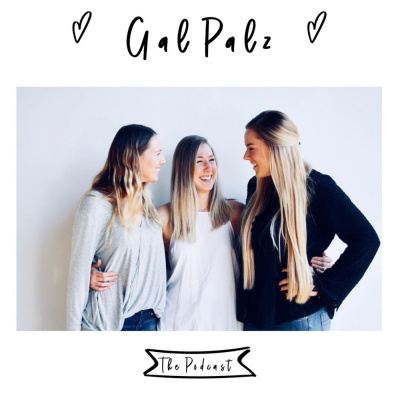 Gal Palz Podcast