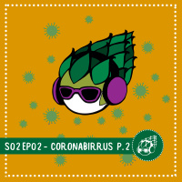 Coronabirrus P.2: Solidaridad en tiempos de Pandemia