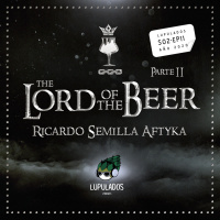 The Lord of The Beer P. II