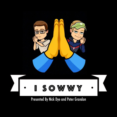 I Sowwy Podcast