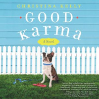 Good Karma: A Novel Audiobook