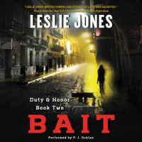 Bait: Duty  Honor Book Two Audiobook