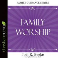 Family Worship Audiobook