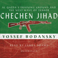 Chechen Jihad: The Next Wave of Terror Audiobook