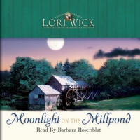 Moonlight on the Millpond Audiobook