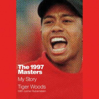 1997 Masters: My Story Audiobook