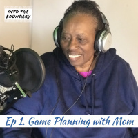 Game Planning with Mom 