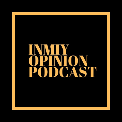Inmiy Opinion