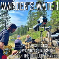 138 Wardens: Case Files on the Outdoor Channel 