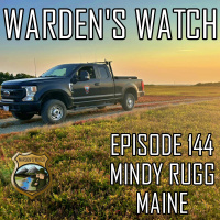 144 Mindy Rugg - Maine Warden Service