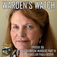 068 The Colebrook Murders Part IV - Featuring Counselor Paula Booth