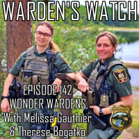 142 Wonder Wardens - With Melissa Gauthier  Therese Bogatko