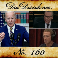 160. Grading Bidens Student Debt Action, Bill Maher Panel From Hell, Zuckerberg Spills Beans on FBI