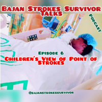 Childrens Point of View of Strokes