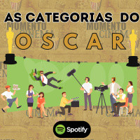 EP.96 AS CATEGORIAS DO OSCAR