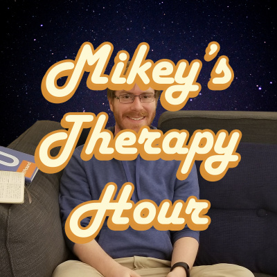 Mikeys Therapy Hour