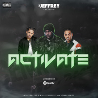 Activate Mixtape - Dj Jeffrey