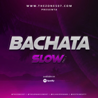Bachata Slow Vol.1 - @djjahirpanama