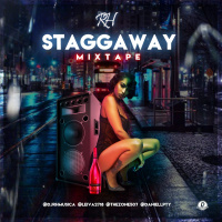 Staggaway Mixtape Live @djrhmusica